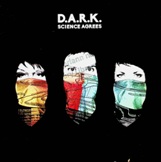D.A.R.K,